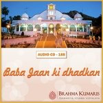 Baba Jan Ki Dhadkan - Brahmakumar Omprakash Bhaiji Song Download